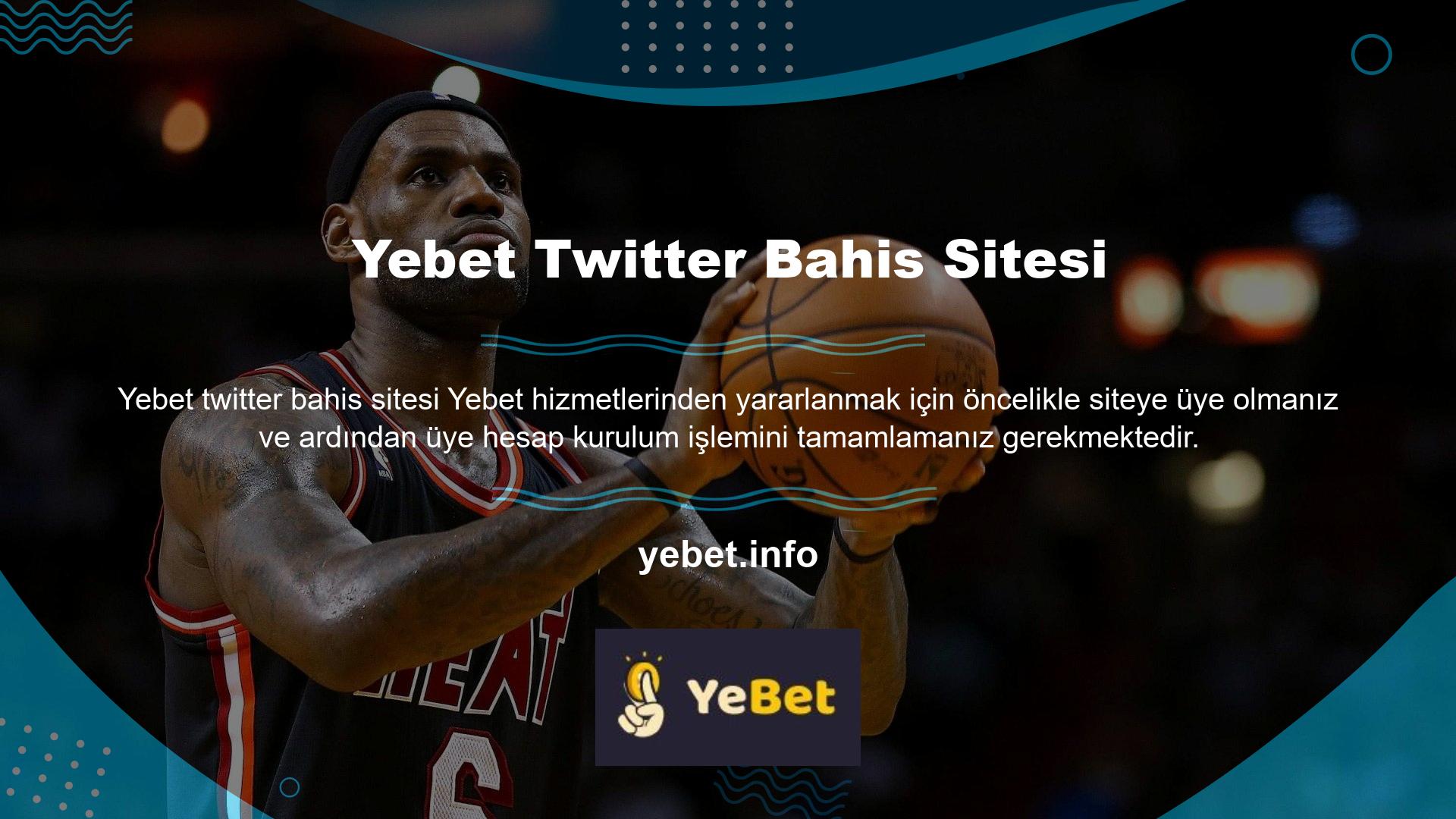 Tüm Yebet Twitter Sayfası dönüşüm şartlarının üye hesabınıza yüklenmesi gerekmektedir